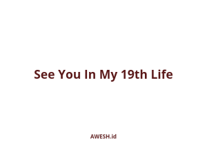 Ilustrasi See You In My19th Live